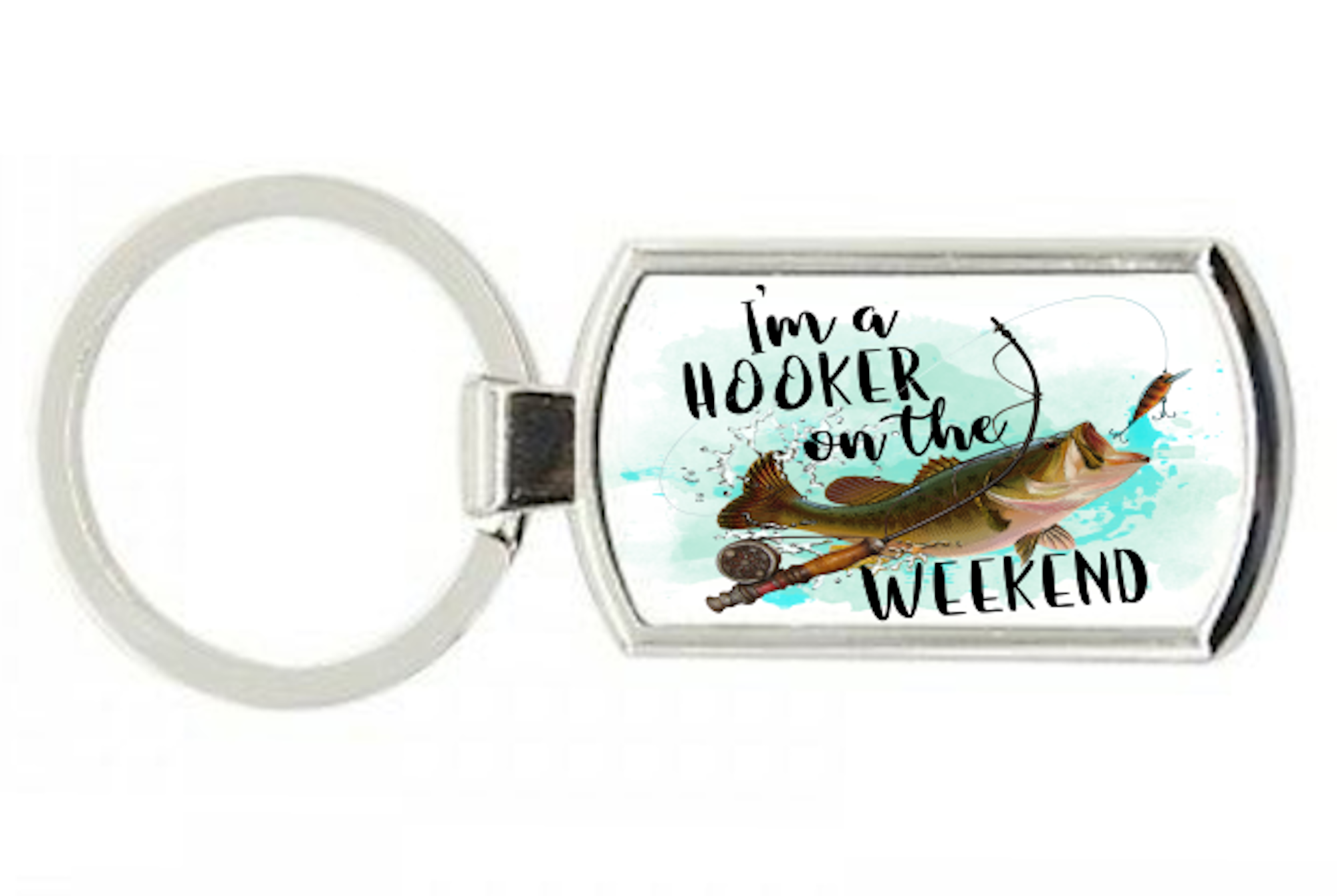 I'm A Hooker On The Weekend Rectangle Metal Keyring